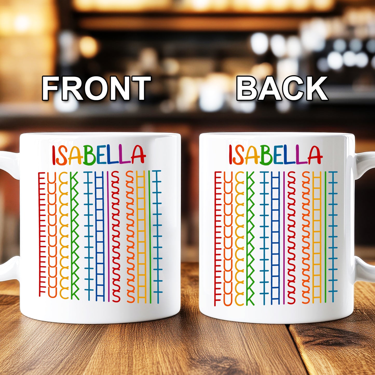 F*ck This Sh*t - Gift For Best Friends, Sisters, Family Members, Coworkers - Personalized Mug