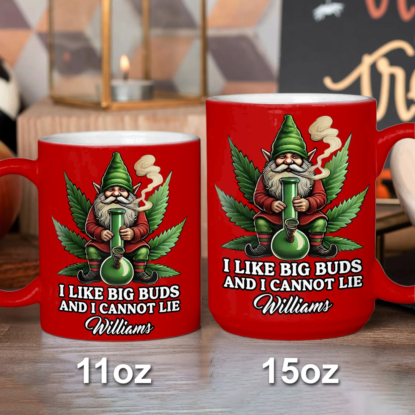 I Like Big Buds And I Cannot Lie - Personalized Accent Mug