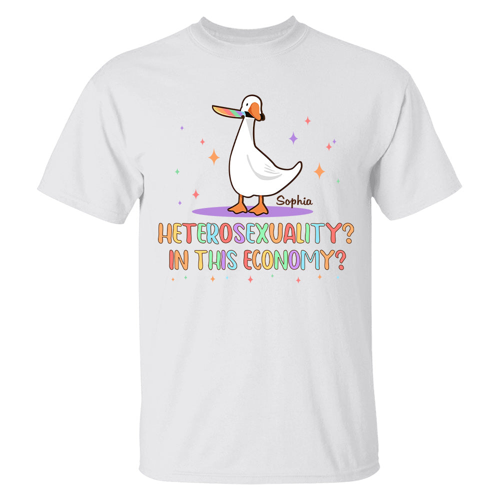 Heterosexuality In This Economy - Personalized Shirt