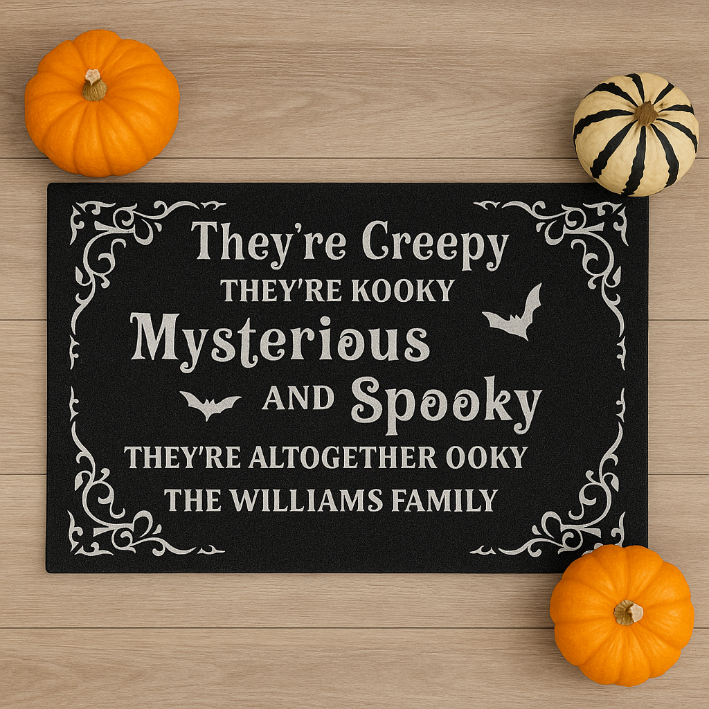 They're Creepy, They're Kooky, Mysterious And Spooky - Personalized Doormat