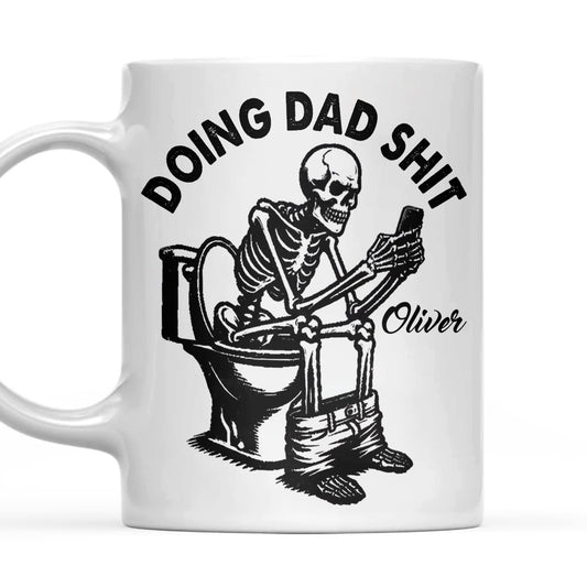 Doing Dad Shit - Personalized Ceramic Mug