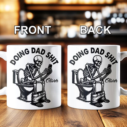 Doing Dad Shit - Personalized Ceramic Mug