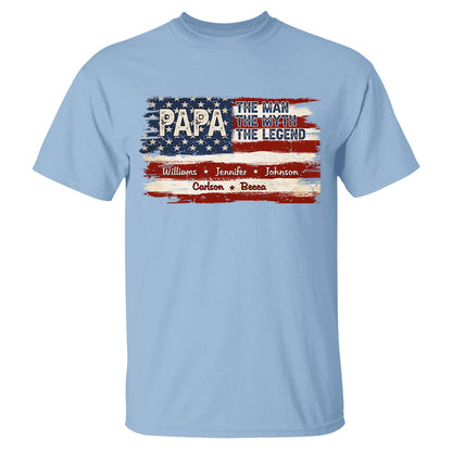 Papa - The Man, The Myth, The Legend - 2D Unisex T-shirt