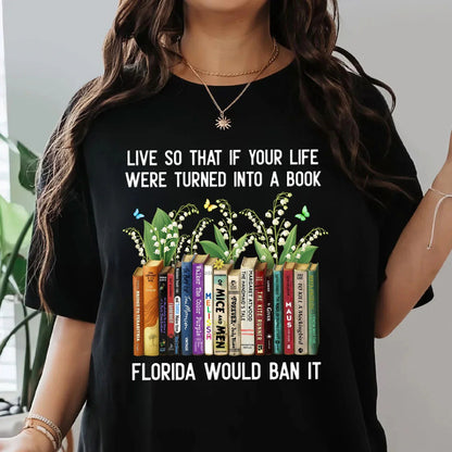 Live So That If Your Life Were Turned Into A Book - Personalized Shirt